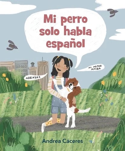 Book Review: Mi perro solo habla español